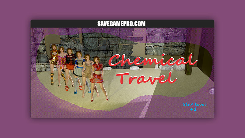 Chemical Travel [v0.7] Etanolo – SaveGame PRO