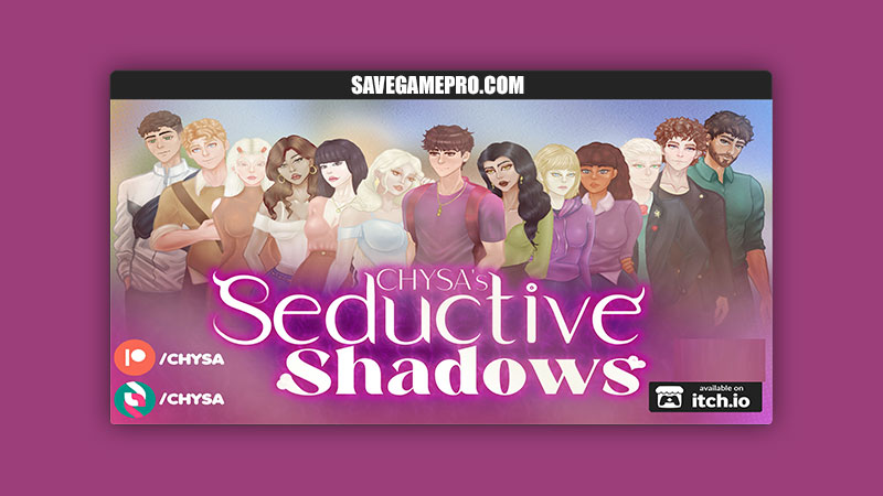 Seductive Shadows [v0.3.5] CHYSA – SaveGame PRO